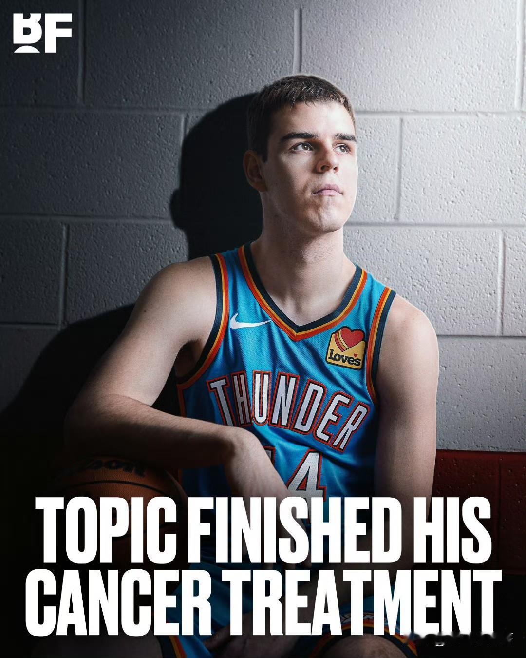 托皮奇完成睾丸癌化疗，预计最快本赛季复出！

雷霆潜力新人托皮奇传来了好消息，被