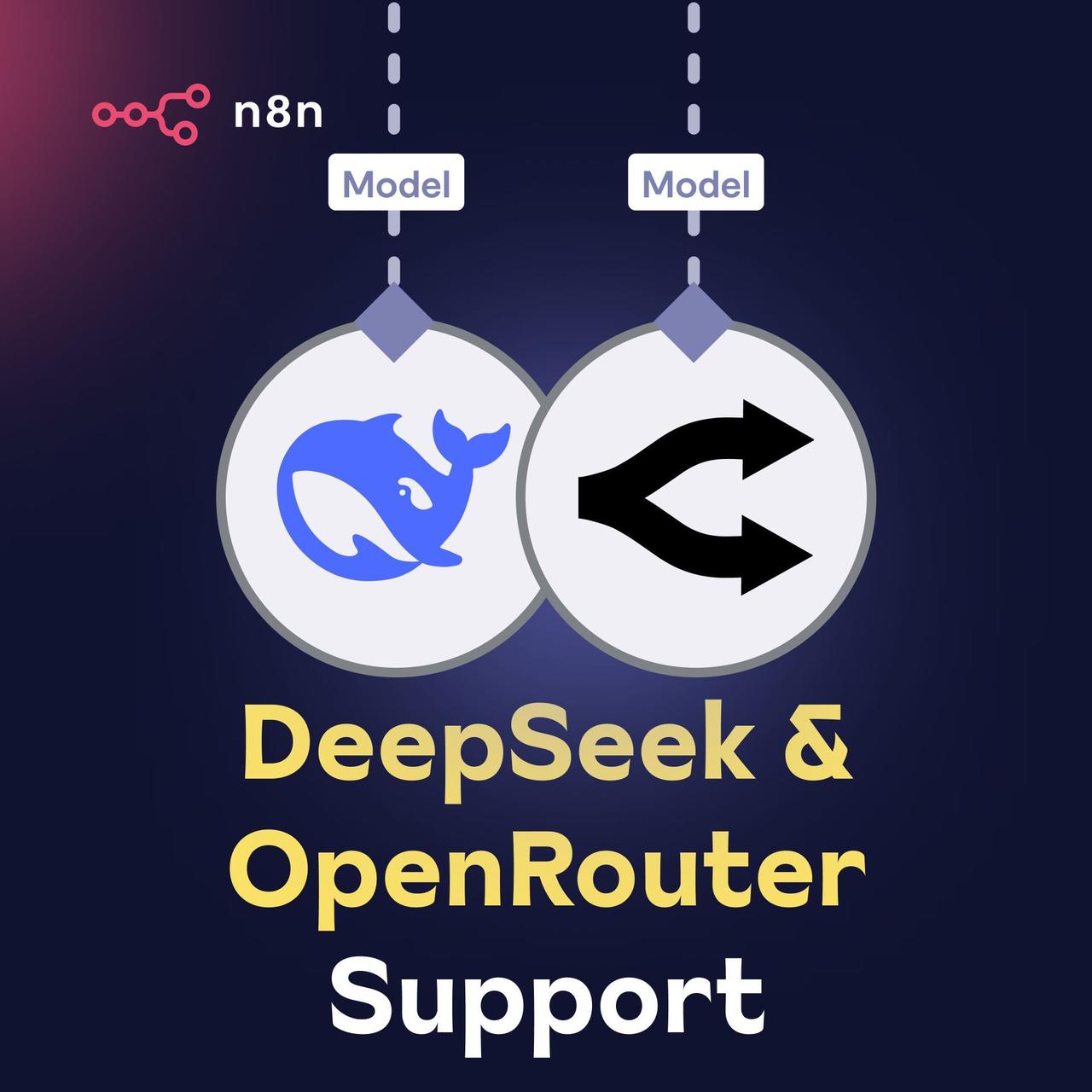 n8n 即将推出更好的 DeepSeek 和 OpenRouter 支持！我们的