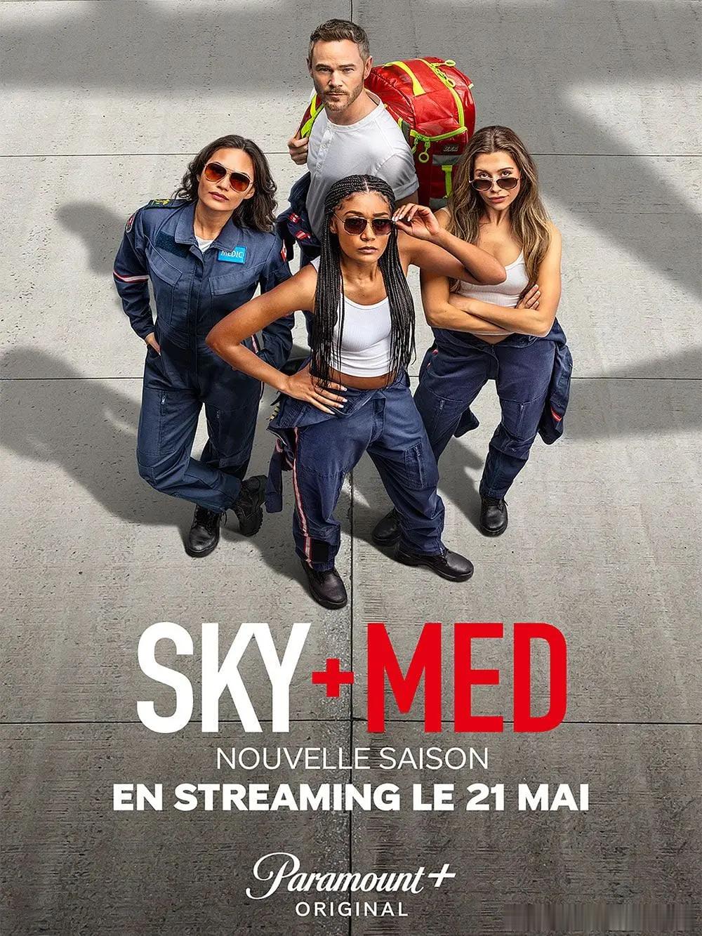【空中救护】 第四季 SkyMed Season 4 (2026)加拿大剧 剧情