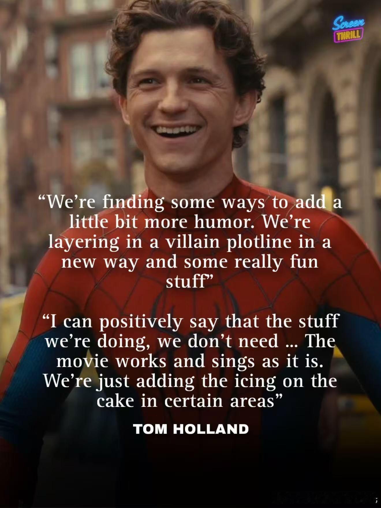 电影《蜘蛛侠：崭新之日》还在补拍中补拍了一些让电影更具幽默好看的元素，蜘蛛侠从开