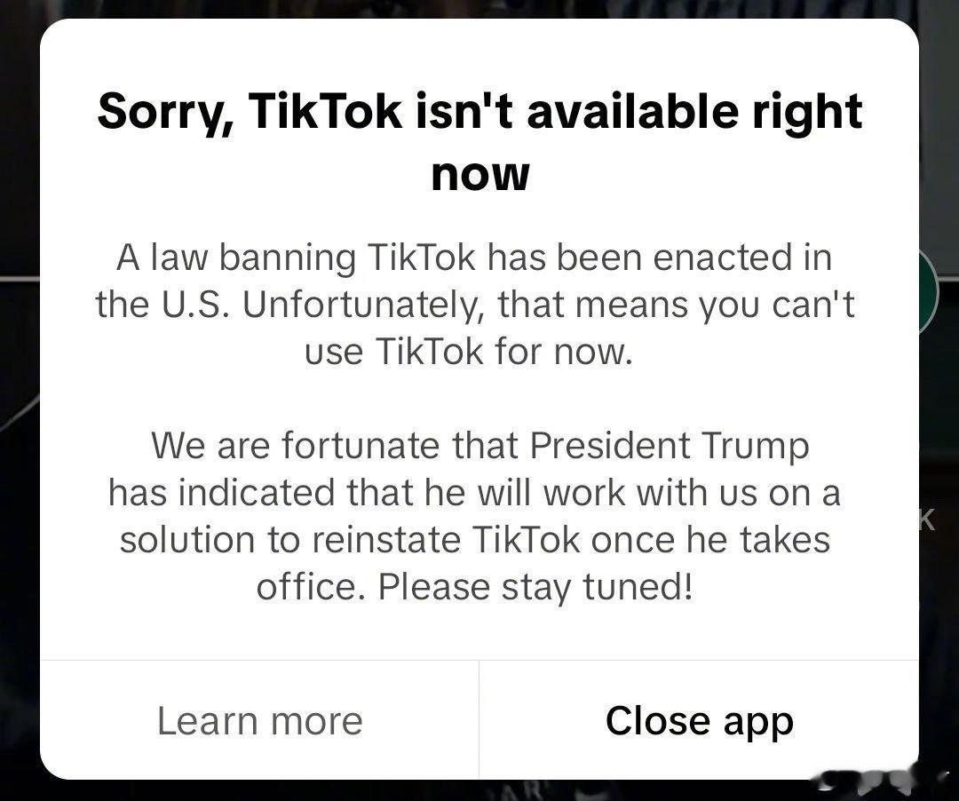 TikTok向美国用户推送信息宣布停止服务：“美国已经颁布了一项禁止TikTok