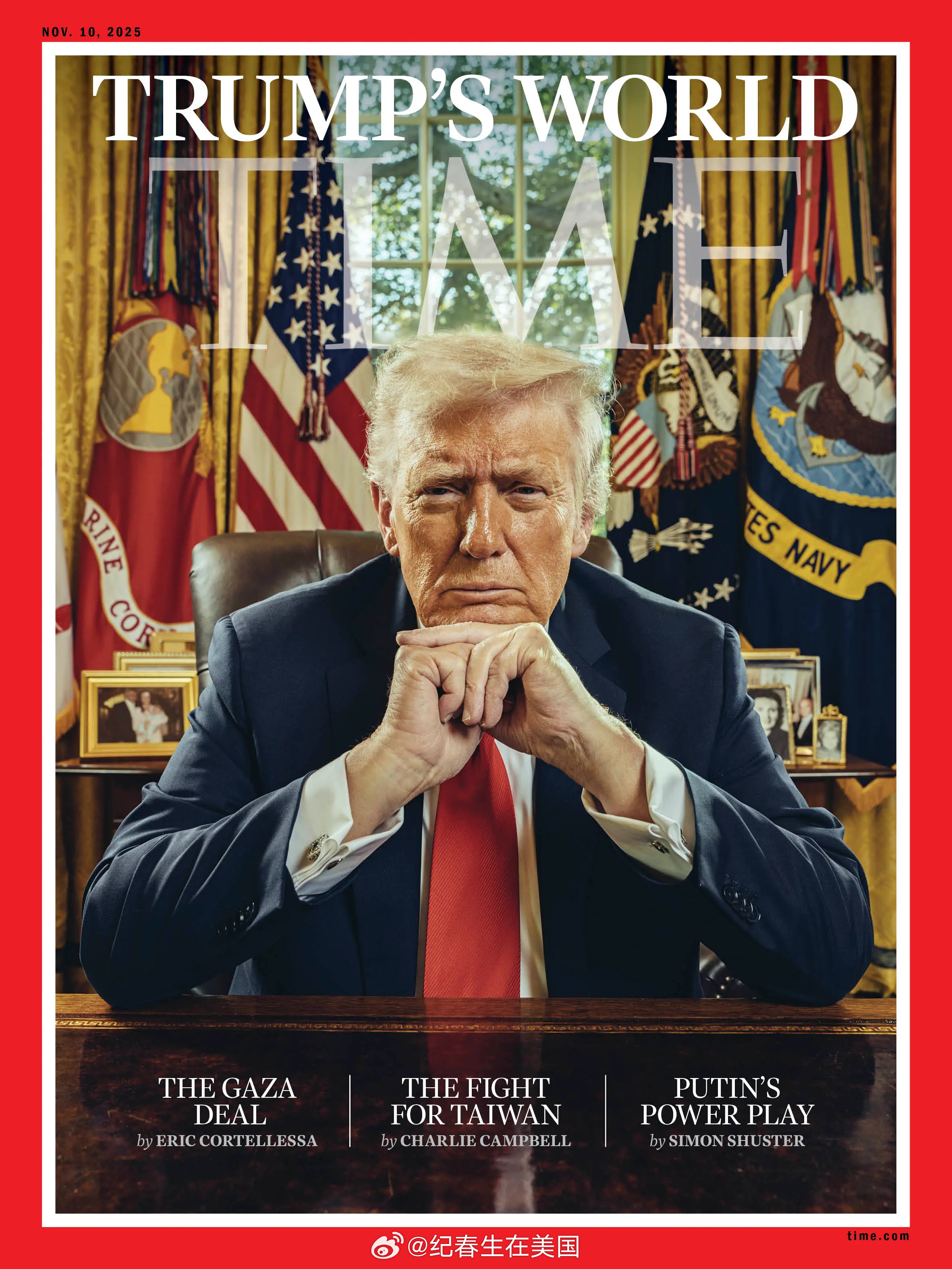 最新封面：川普的世界——川普接受专访，谈他为结束加沙战争所做的努力。 ​​​