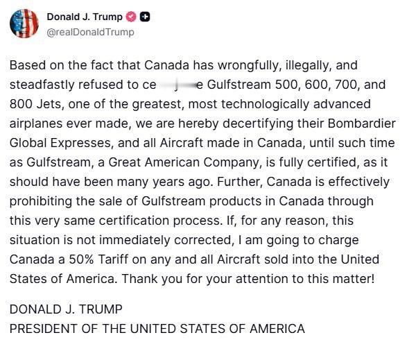 美国取消对所有加拿大飞机的认证：特朗普威胁要加征50%的关税