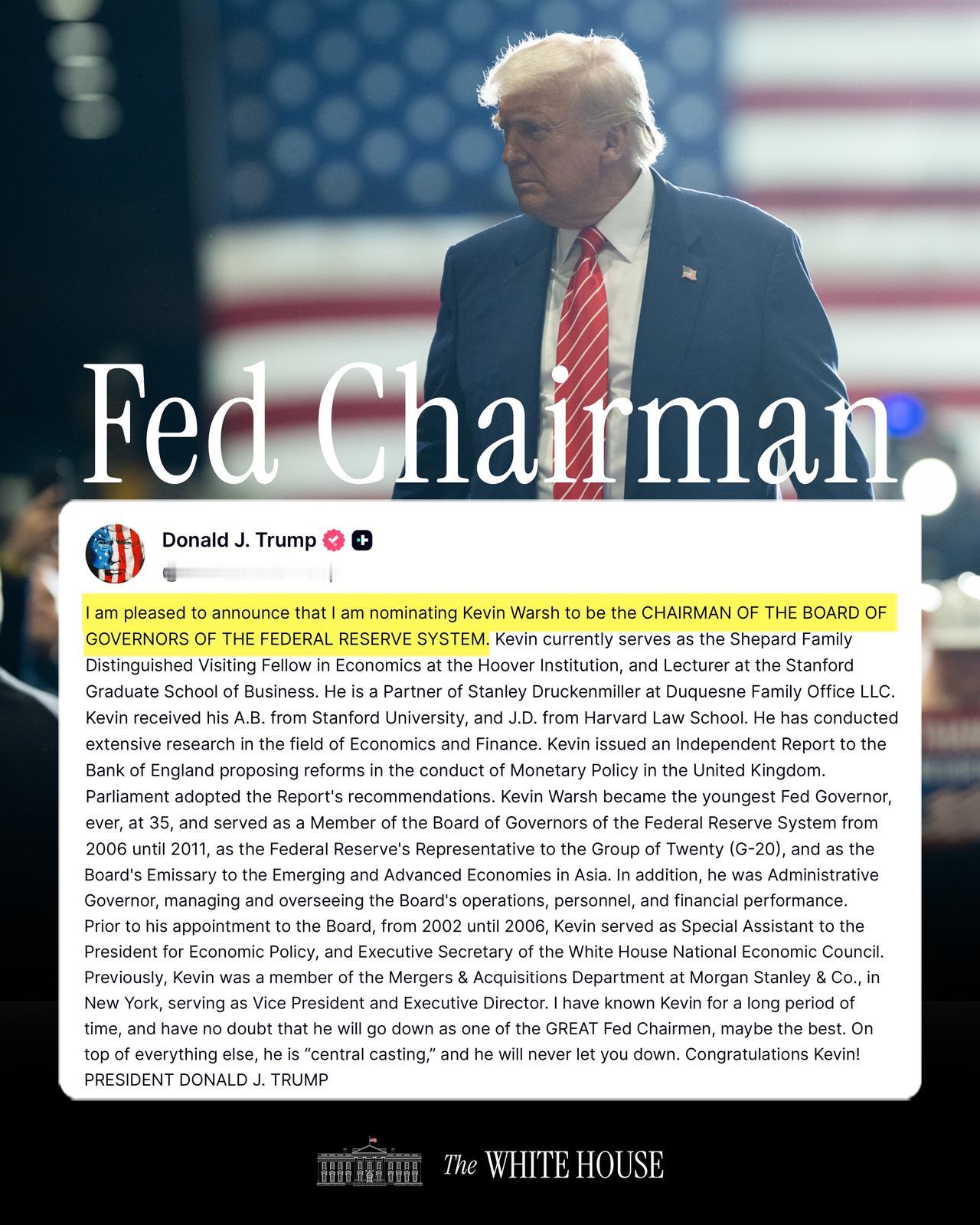 新闻快讯——特朗普提名凯文·瓦尔什担任美国联邦储备系统理事会主席！