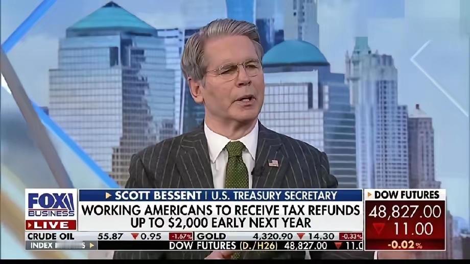 美财政部长斯科特·贝森特披露：美国人很可能会在2026年初、也就是中期选举之前，
