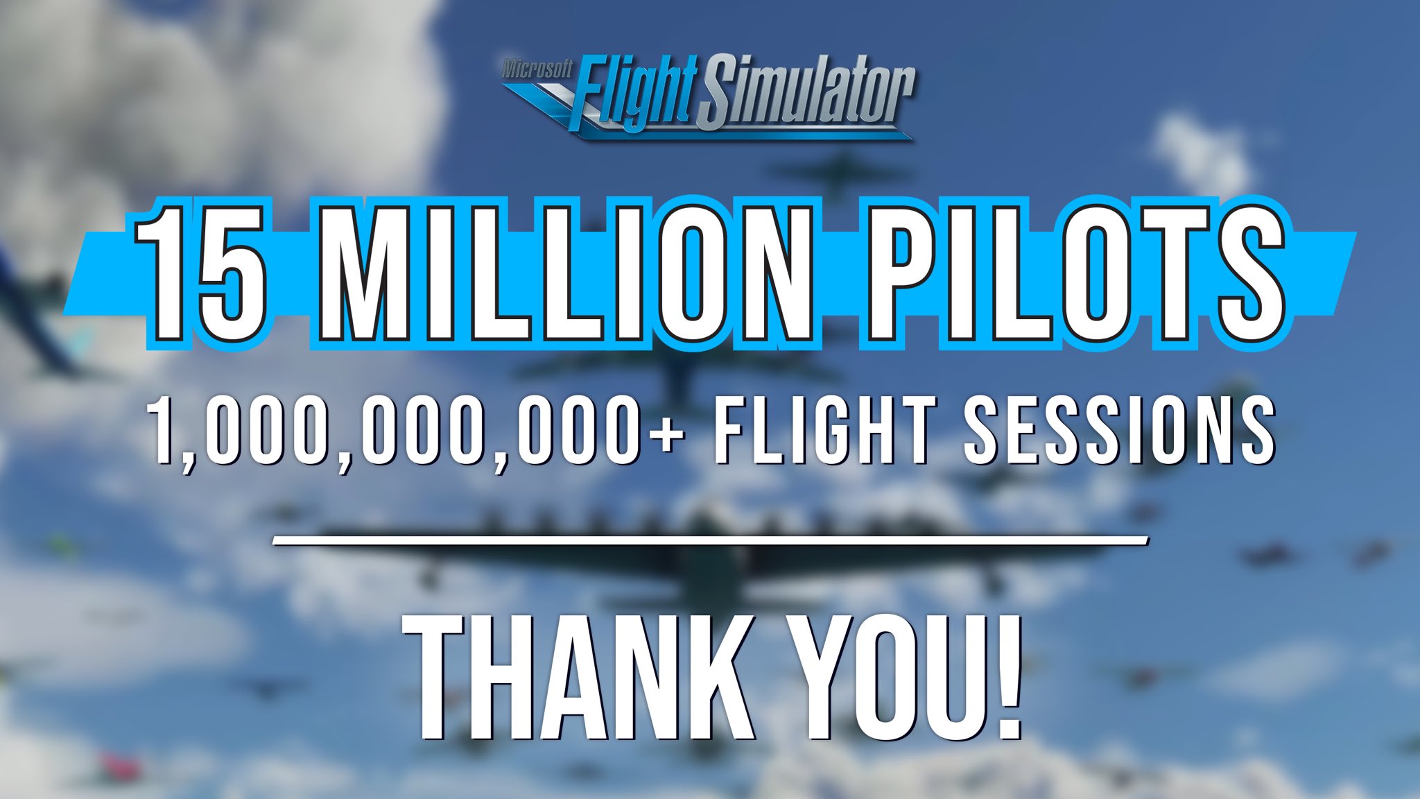 《微软模拟飞行》玩家数突破 1500 万，共进行超 10 亿次飞行