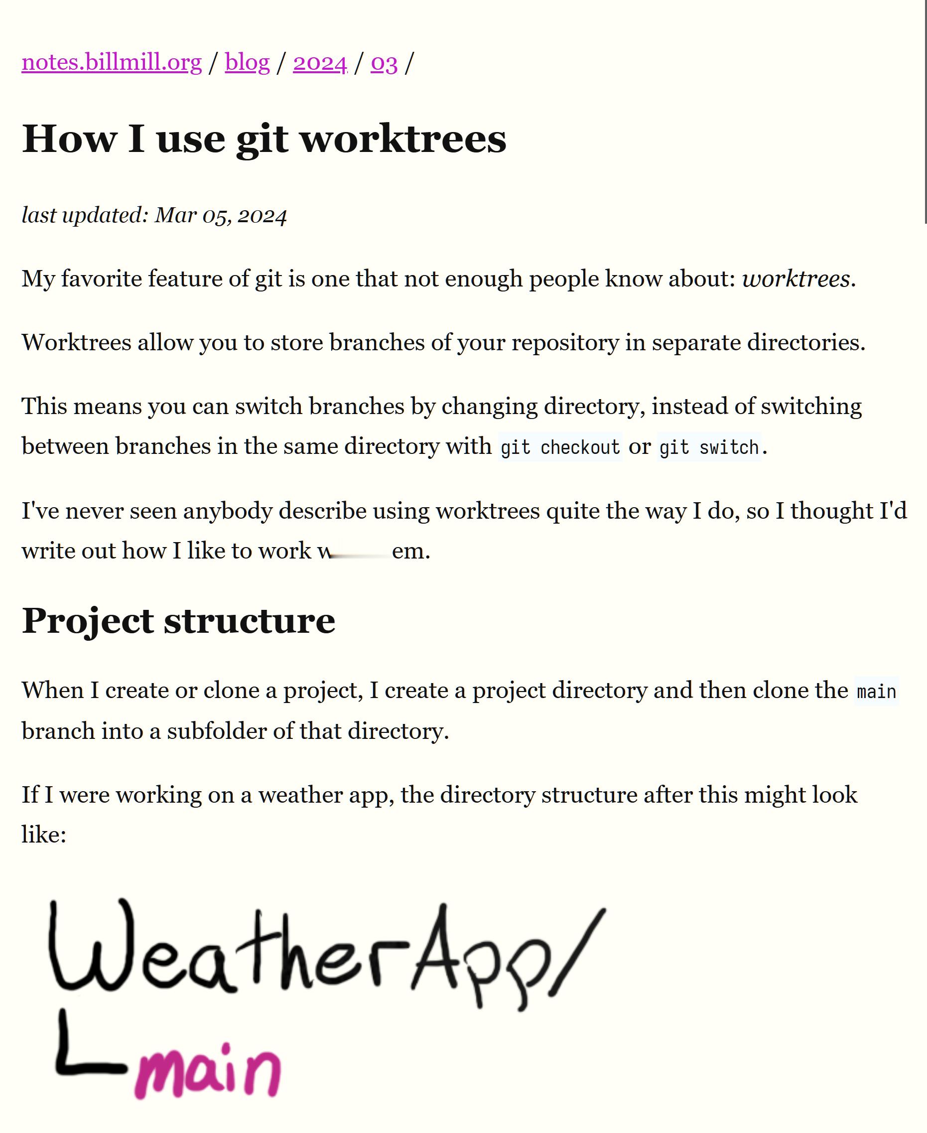 Bill Mill分享了他是如何使用 git worktrees 管理项目的，以