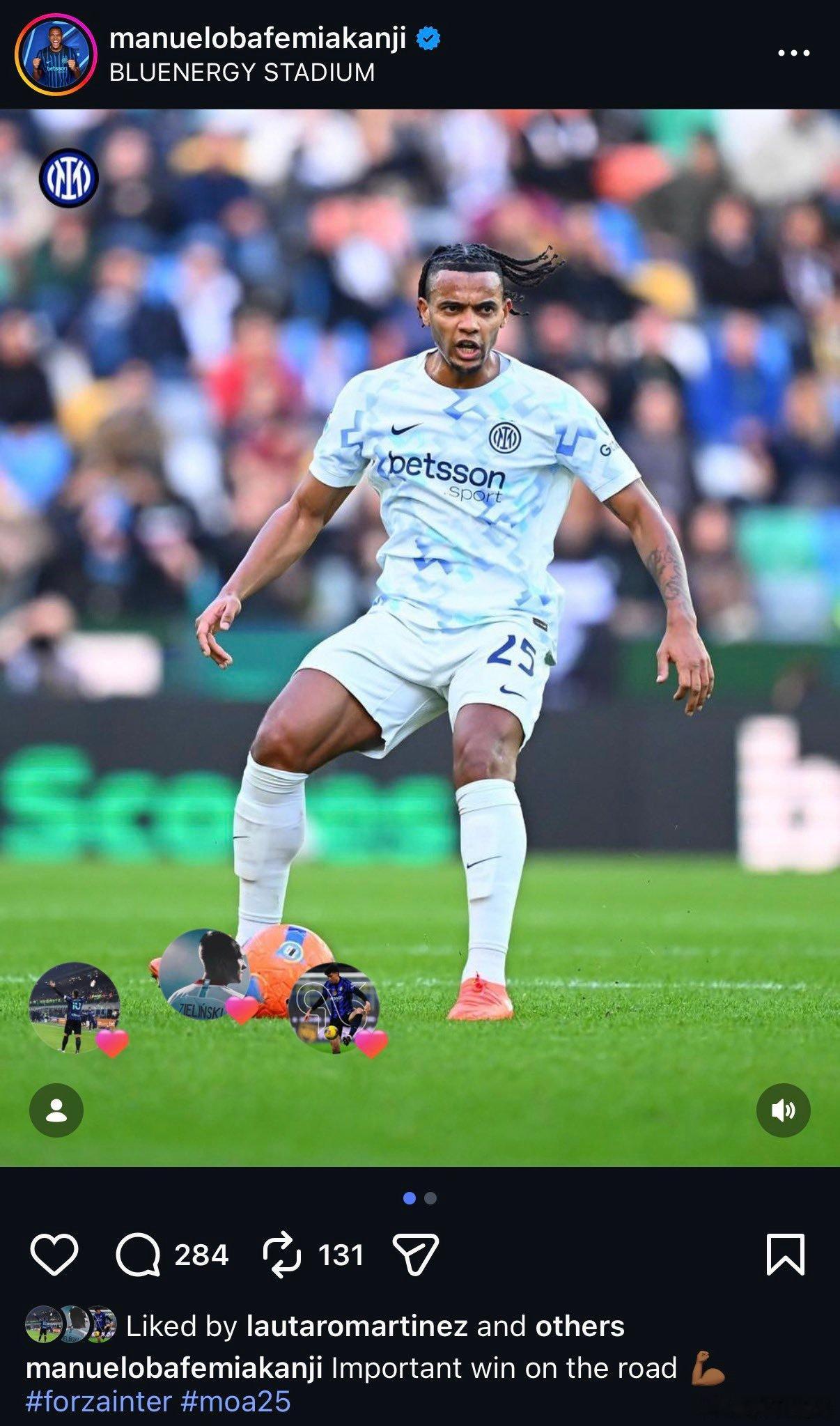 阿坎吉社交媒体：重要的胜利乌迪内斯vs国际米兰国际米兰热点现场 基石型球员🖤?