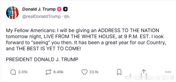 【黄金时代】川普明晚九点发表演讲：亲爱的美国同胞们：我将于明晚9点（美国东部时间