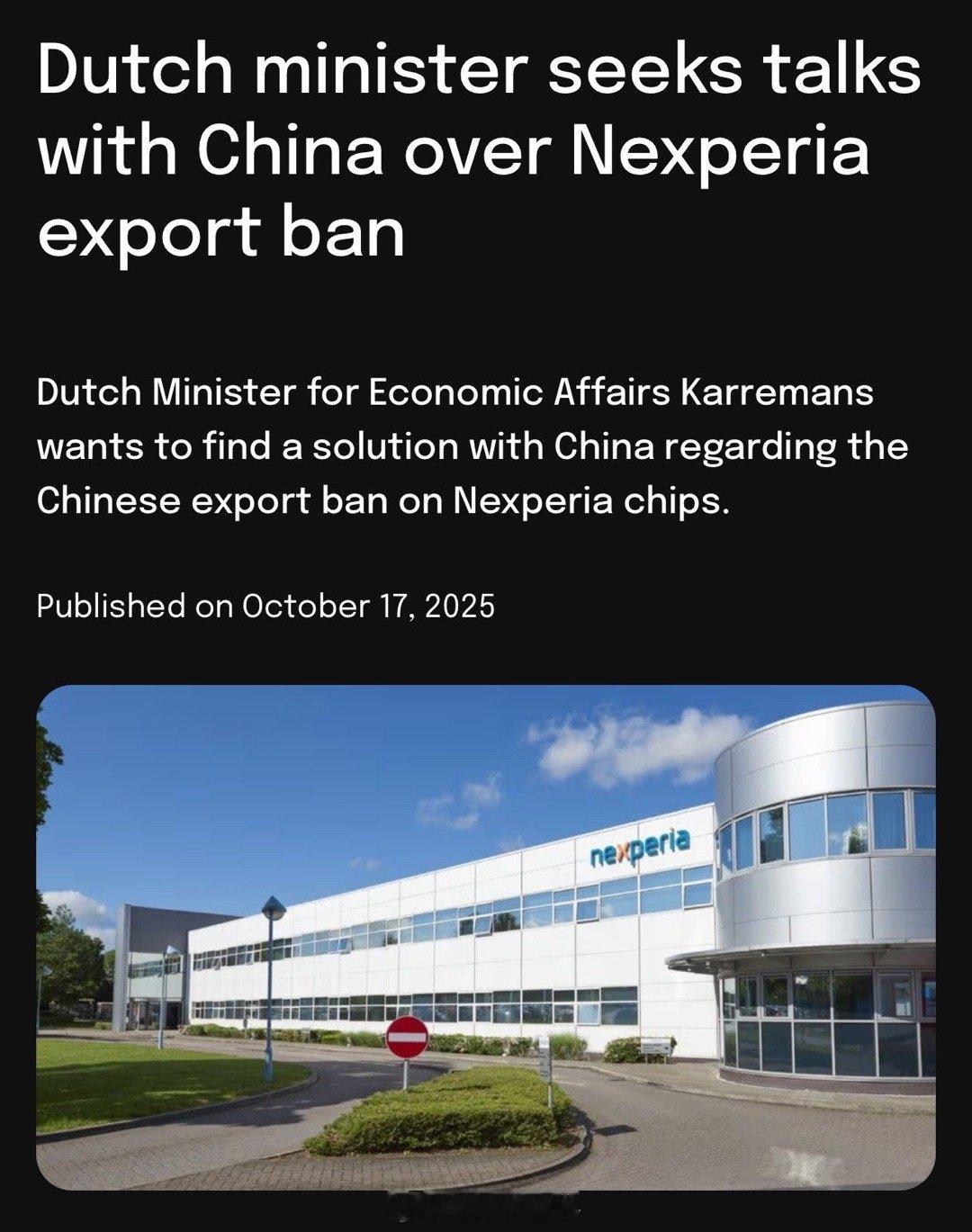 荷兰希望中国解除安世出口禁令荷兰看守内阁经济事务大臣Karremans表示,中国