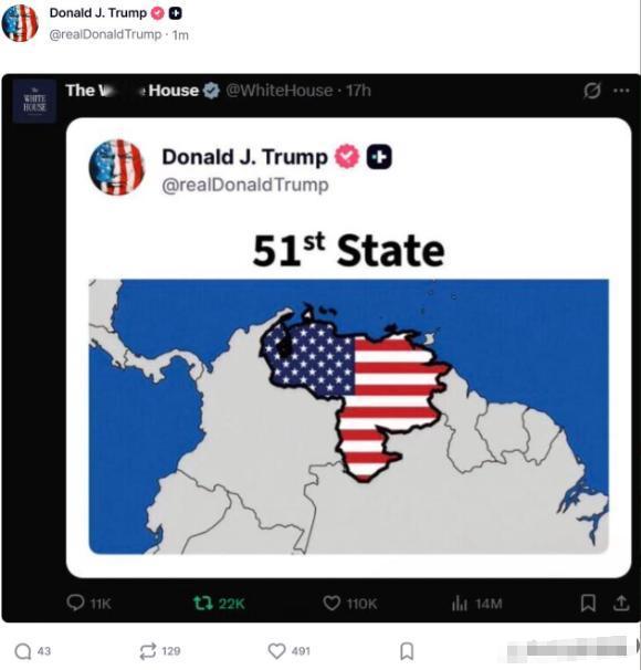 特朗普17日又把那张委内瑞拉变成美国第51州的图转发了一遍美国总统特朗普5月12