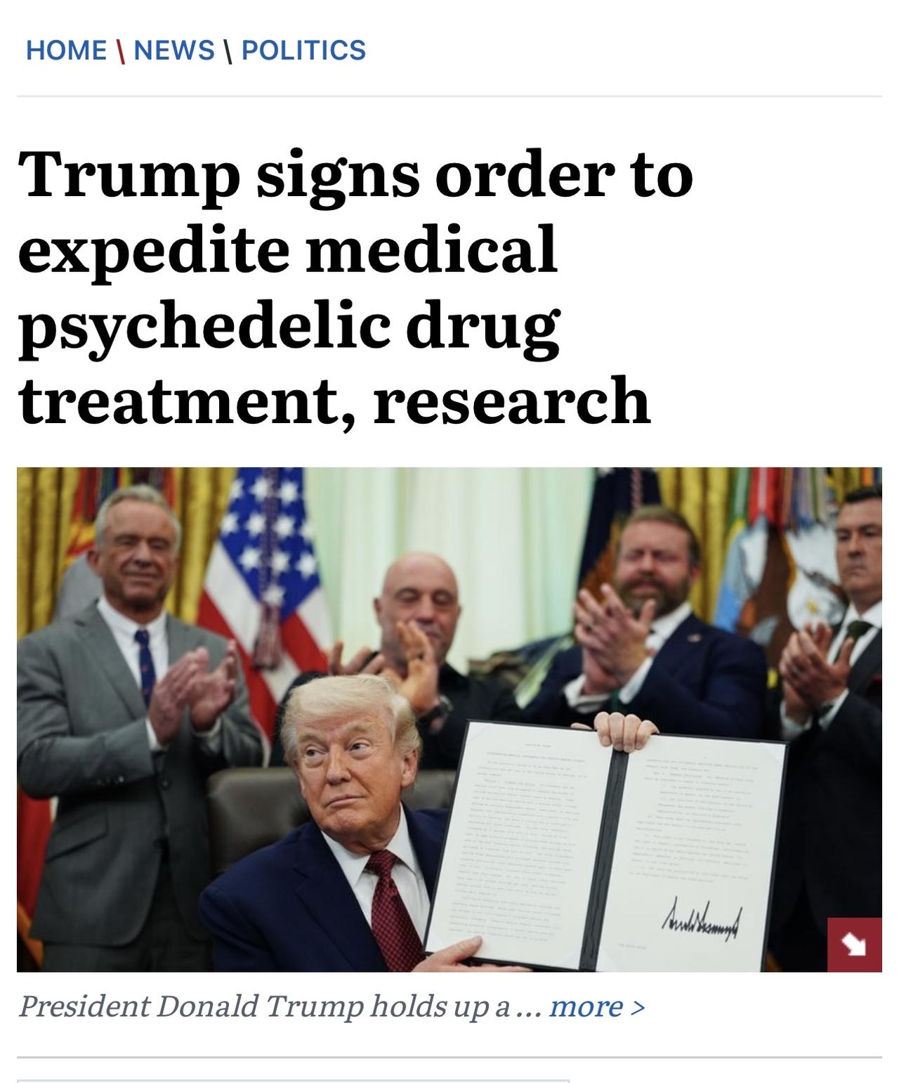 特朗普周六签署了一项行政命令，放宽对迷幻药物的限制，以加快获取医疗迷幻药物研究和