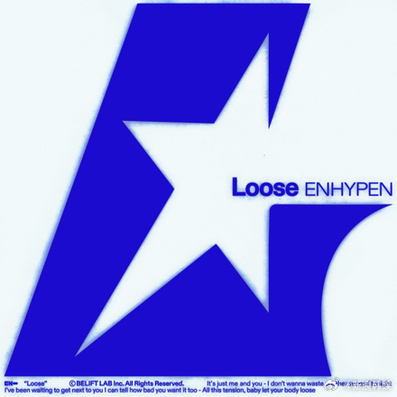 ENHYPEN单曲Loose ENHYPEN新歌Loose 31日BELIFT发