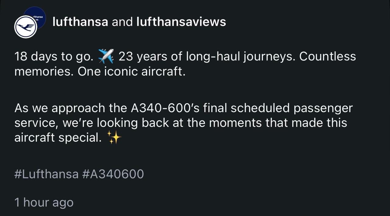 18天后，汉莎航空A340-600将告别
 
德国汉莎航空在社交媒体发布推文和视