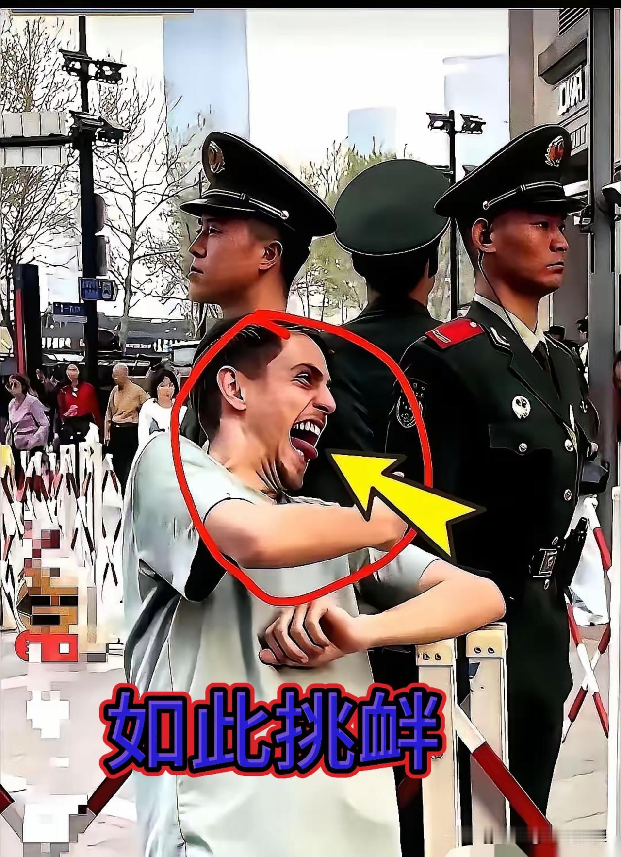 在上海，这个外籍男人如此之挑衅我们军警，令人生气。
不就是仗着自己是一个外籍人员