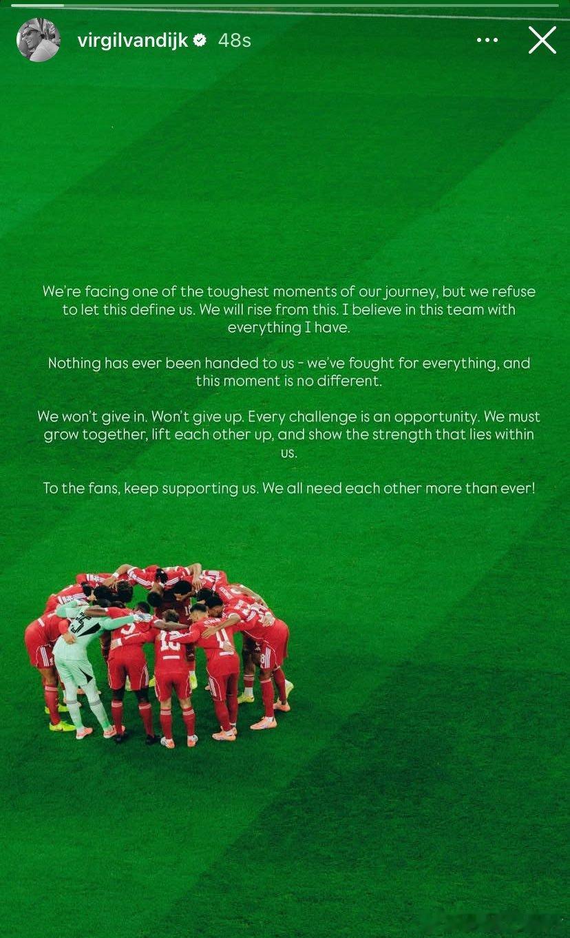 范迪克通过ins发声呼吁球迷为球队加油助威：我们正经历征程中最艰难的时刻之一，但