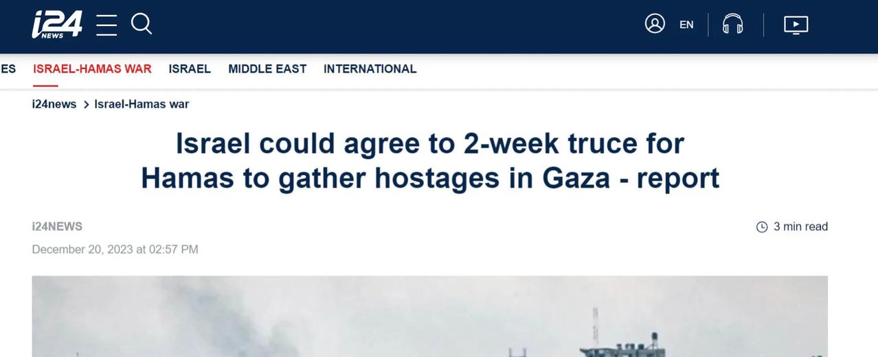 根据媒体报道，在卡塔尔的斡旋下犹太政府和军队准备进行为期两周的停火，并考虑在停火