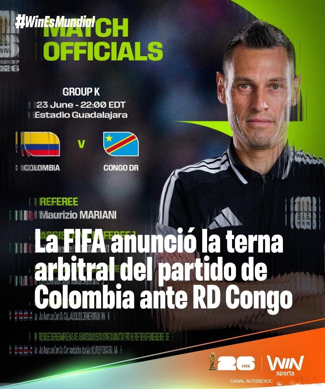 JR10J罗🇨🇴🇨🇩哥伦比亚小组赛第二场对阵刚果的主裁判确定✅🇮🇹意