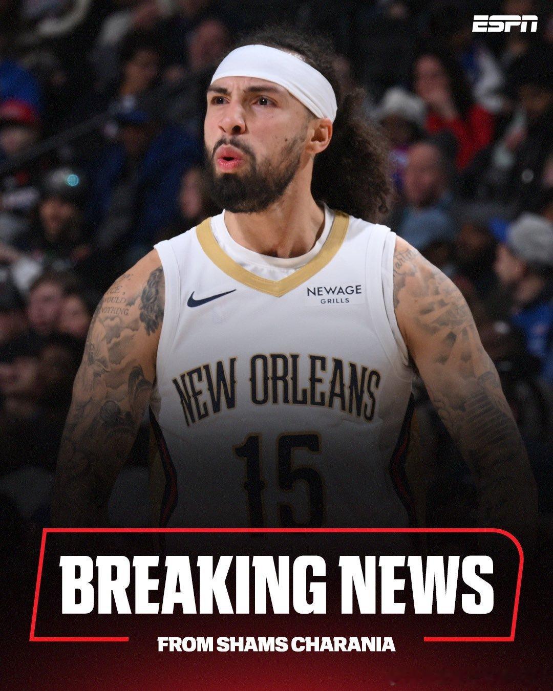 Shams：新奥尔良鹈鹕队正在将何塞·阿尔瓦拉多交易到纽约尼克斯队，鹈鹕队后卫的