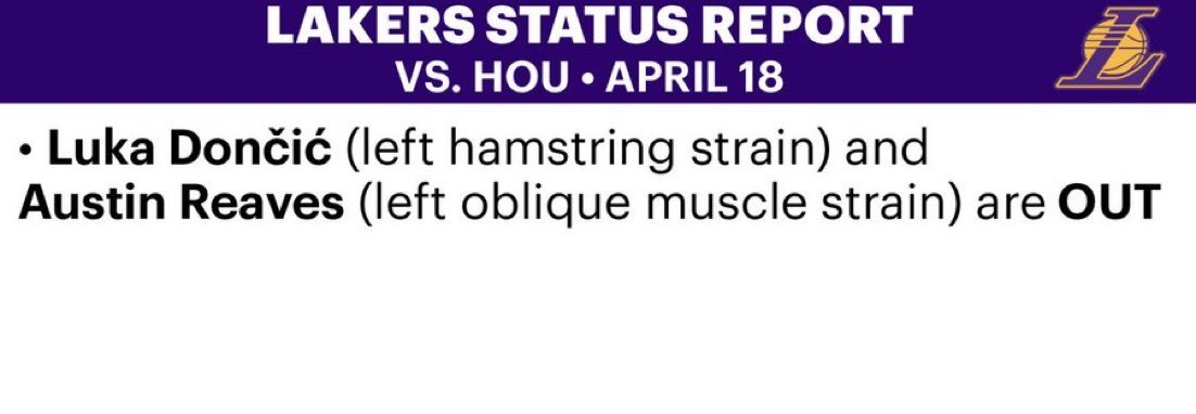 湖人对阵火箭伤病报告，除了东契奇和里夫斯，其余都能出战！ 