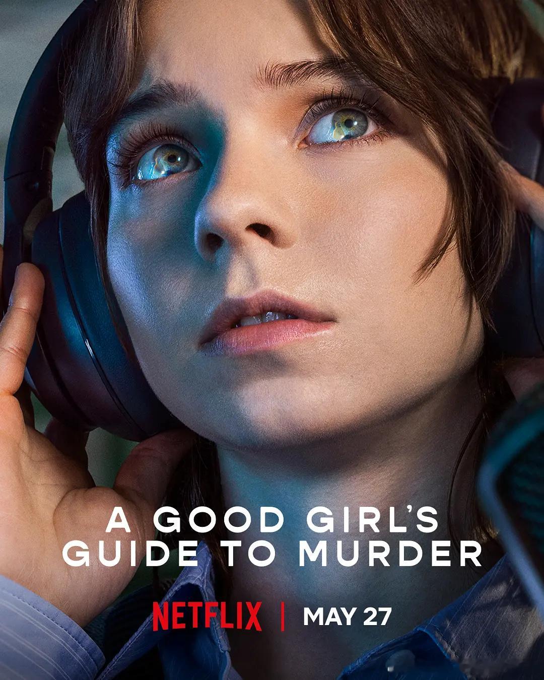 【好女孩的谋杀调查指南 第二季】 A Good Girl's Guide to 