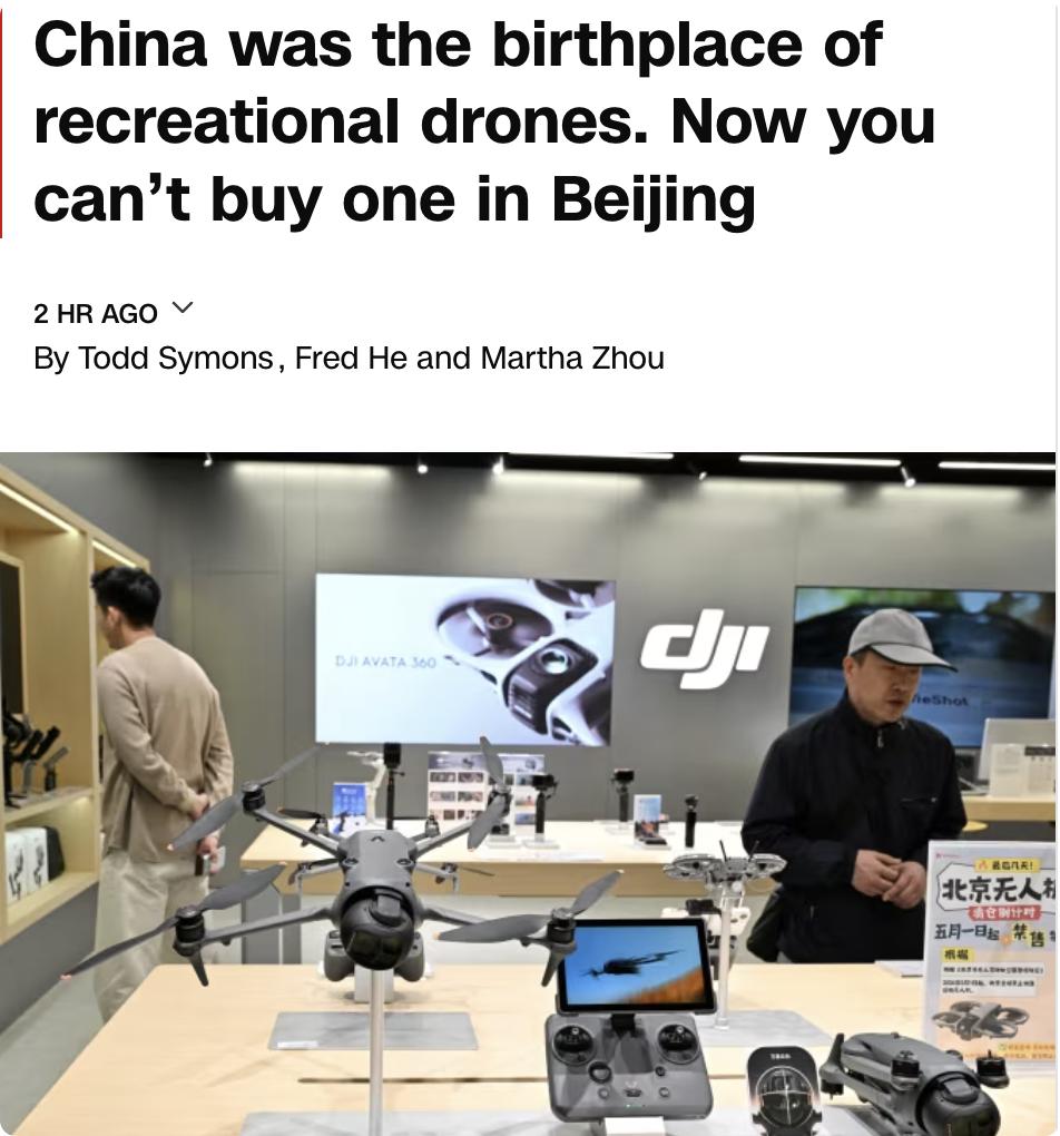 美媒：中国作为消费级无人机的发源地，自5月1日起在北京实施了无人机禁令，除非获得