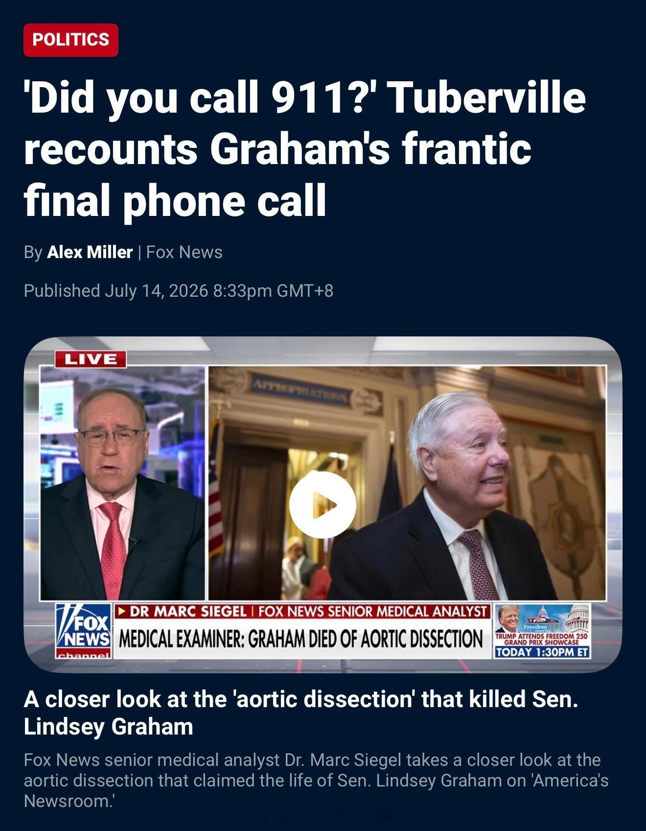 Lindsey Graham生前最后一通电话的细节曝光。当时，他在身体出现紧急状