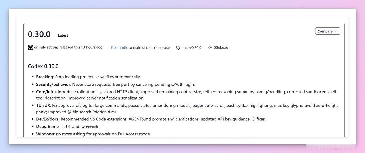 Codex-CLI 0.30 由 @OpenAI 发布：

* .env 文件不
