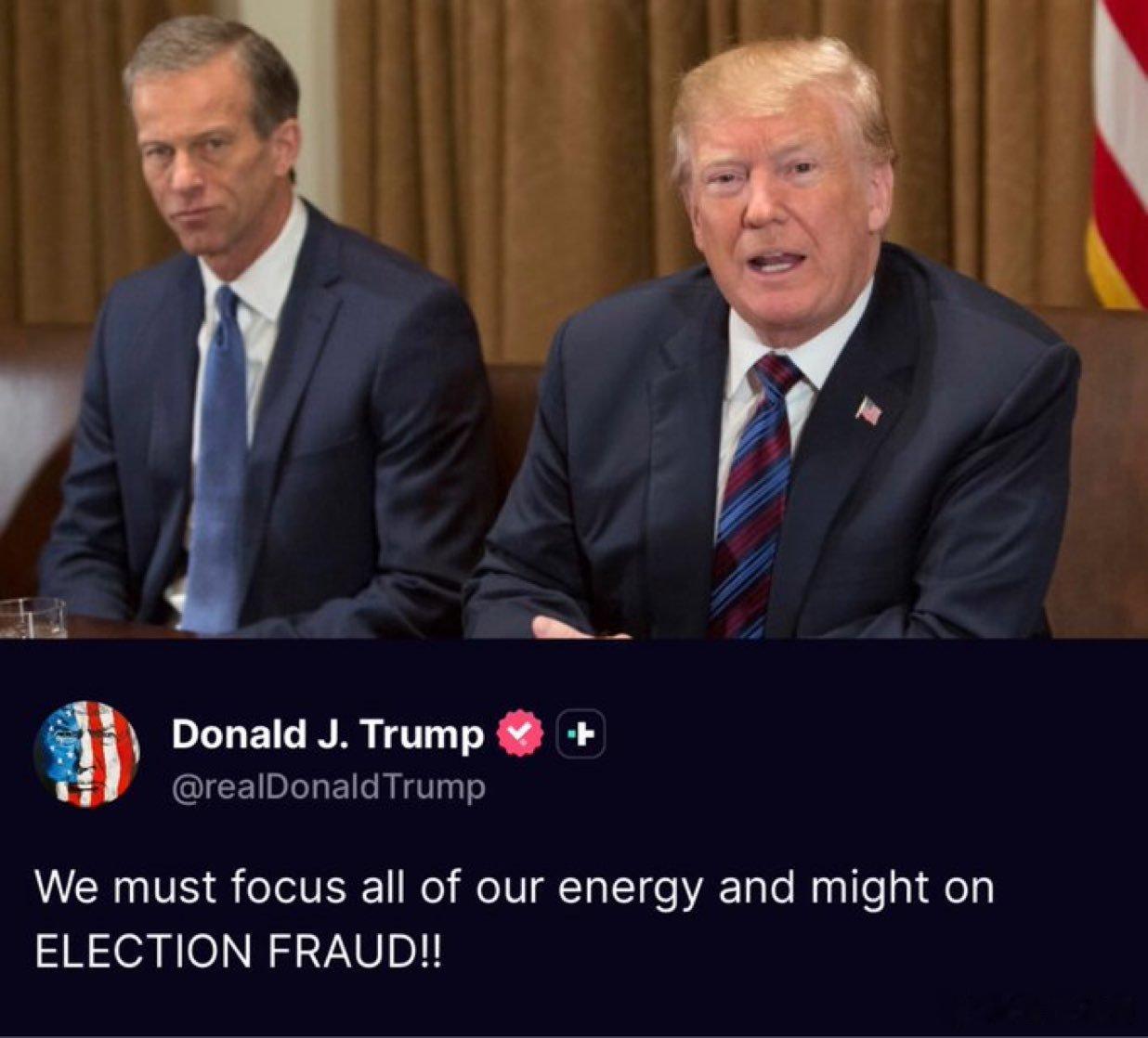 特朗普总统：“我们必须把所有的精力和力量都集中到选举舞弊上！！” 