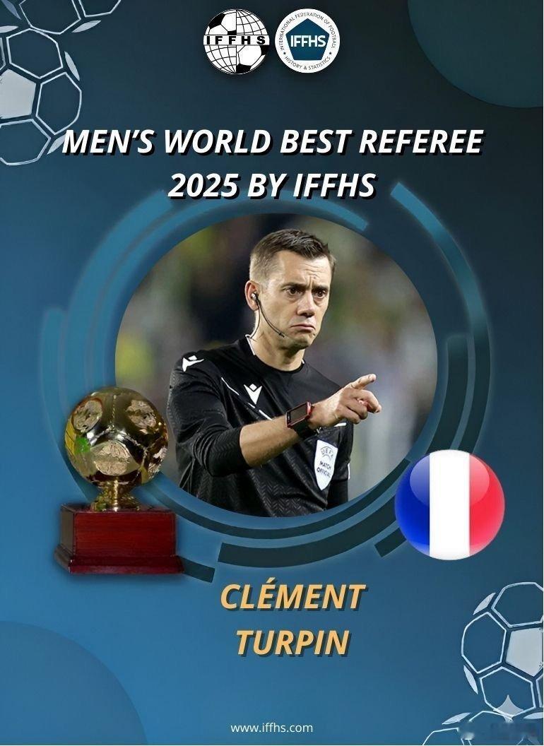 国际足球历史与统计联合会（IFFHS）日前评选出了 2025年度全球最佳裁判，他