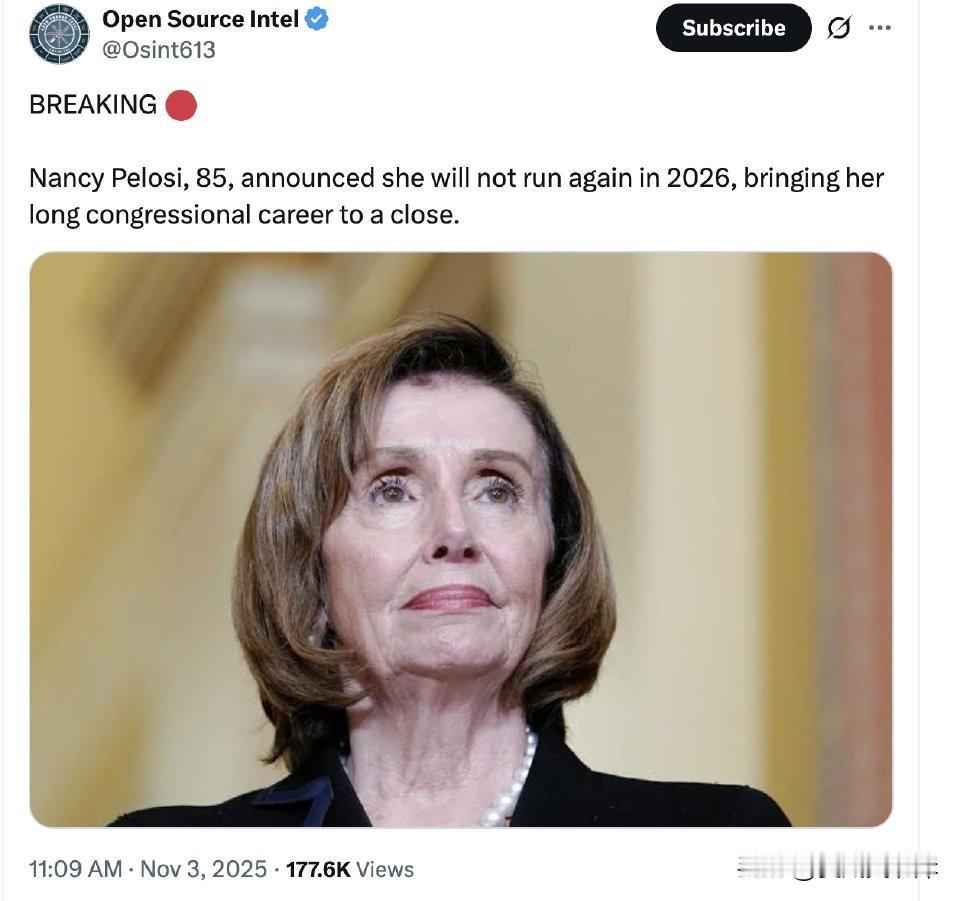 突发消息：Nancy Pelosi，85岁，宣布她不会在2026年再次参选，这标