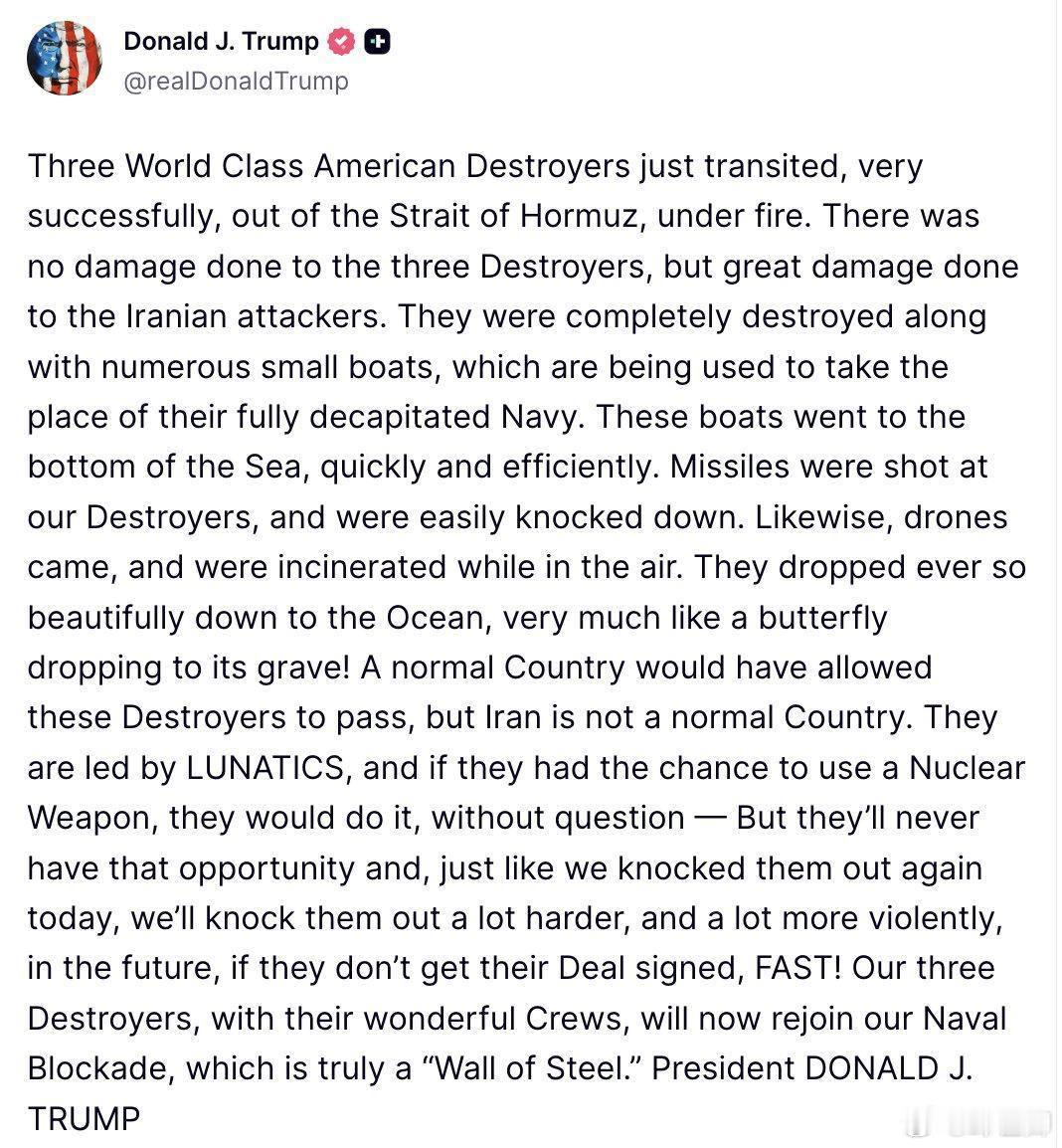 川普總統稱，美國海軍驅逐艦徹底擊潰了伊朗軍隊。「三艘世界級的美國驅逐艦剛剛在砲火