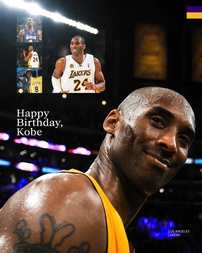 祝科比生日快乐：洛杉矶的心与灵魂！科比KobeBryant科比47岁生日快乐 ​