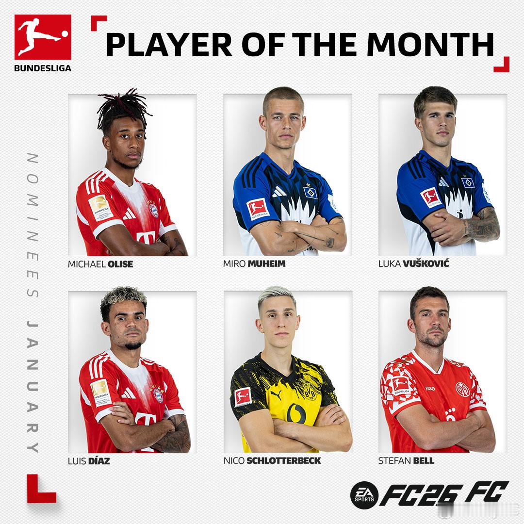 德甲联赛一月最佳球员候选公布。奥利塞、迪亚斯、施洛特贝克等人入选。FC26