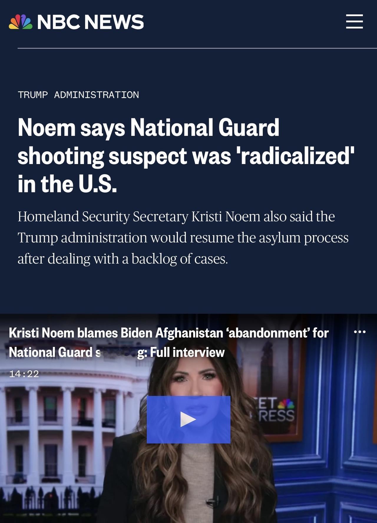 美国国土安全部长诺姆Kristi Noem周日在NBC新闻的“会见媒体”节目中表