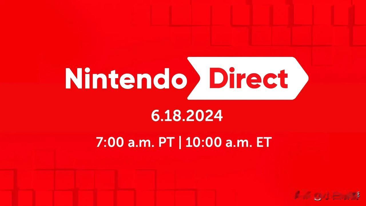 新一期任天堂直面会将在6月18日晚10点放送，主要介绍今年下半年登陆Switch