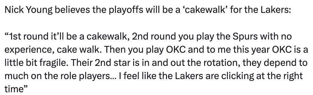 尼克·杨认为湖人将轻松拿捏季后赛：“首轮会很轻松，第二轮打马刺，马刺没有经验，也