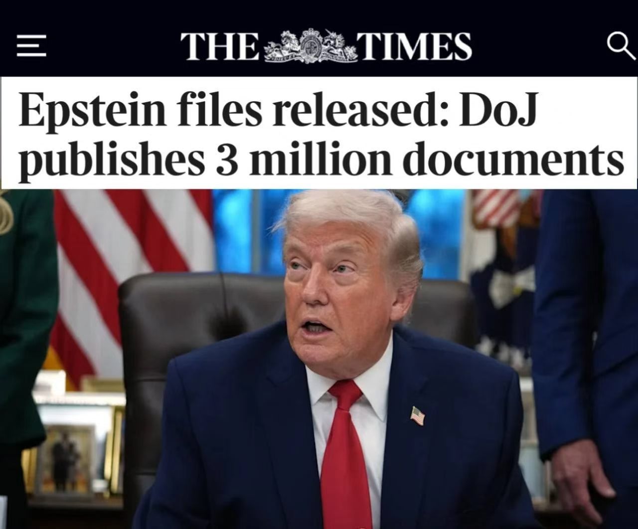 据 The Times报道，国务院发布爱泼斯坦案300万份新文件，特朗普的名字在