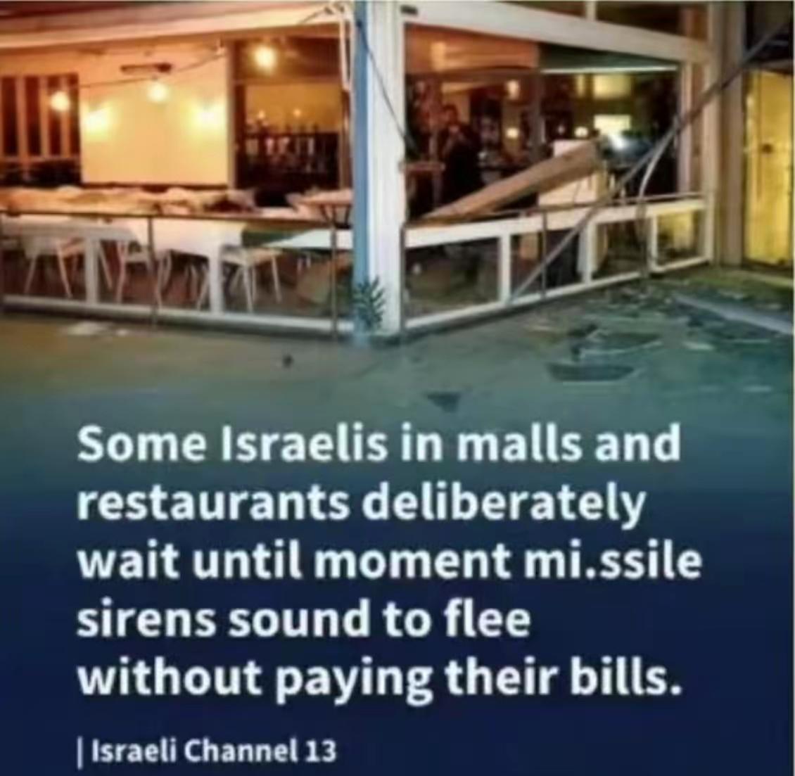 这就叫流浪千年的“智慧”。

​一些以色列人在商场和餐馆故意等到导弹警报响起才离