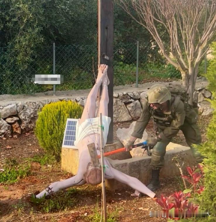 内塔尼亚胡慌了！一名以军士兵在黎巴嫩抡锤砸烂耶稣雕像，照片24小时内爆出500万