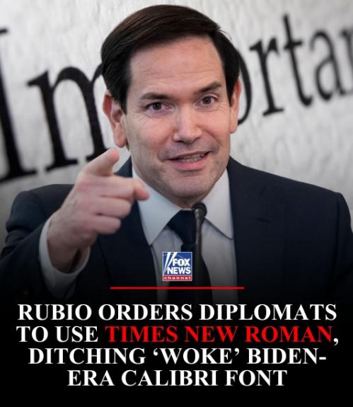 美国的与时俱进：国务卿马可·卢比奥命令所有美国外交官在官方通讯中使用 Times