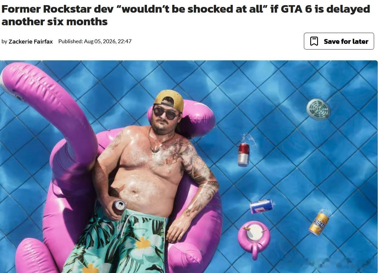 R星前资深动画师迈克·约克（目前已离职）接受采访时表示：别看《GTA6》现在看似