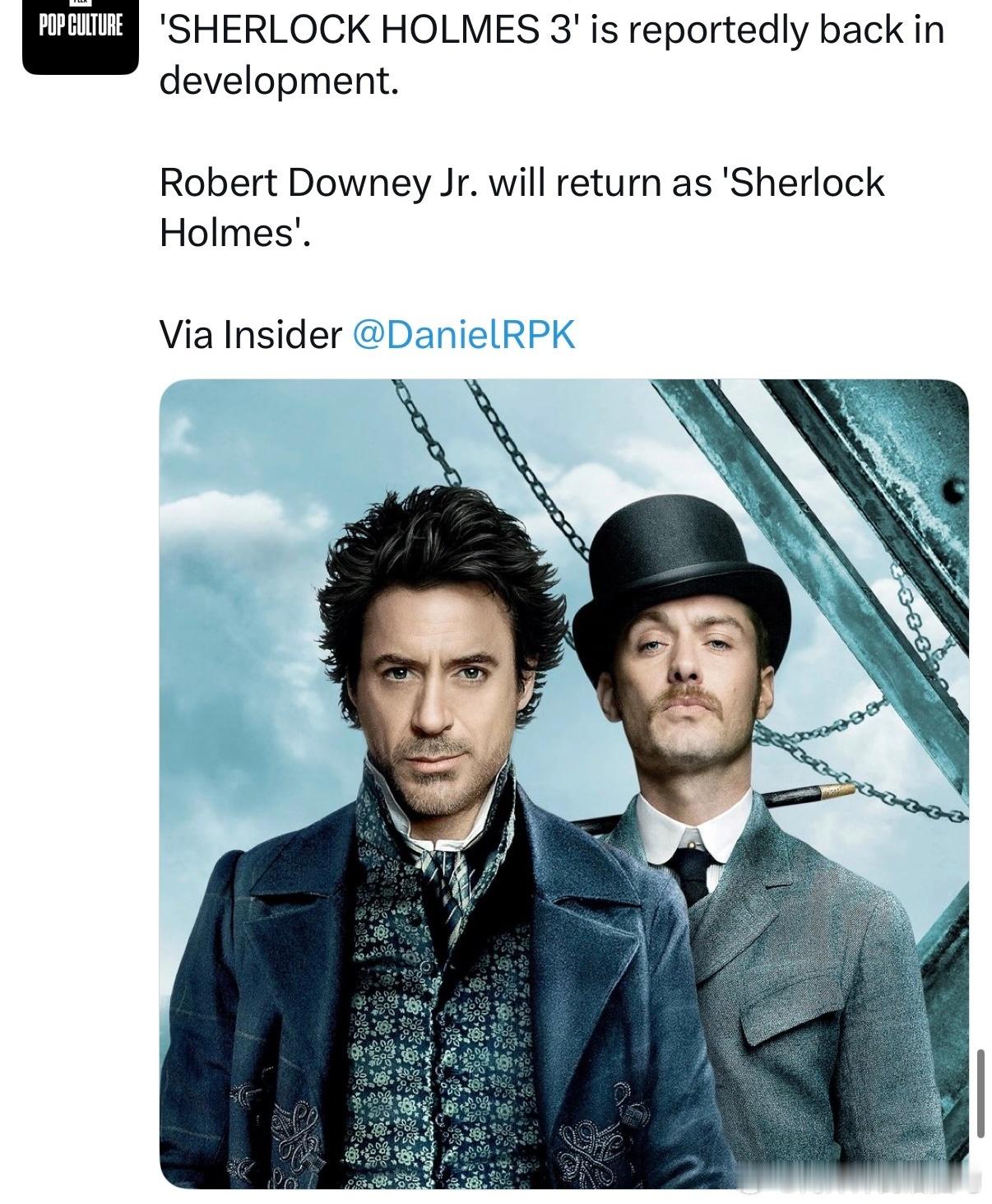 啊？内部知情人士透露《大侦探福尔摩斯3》已经重启制作了，小罗伯特唐尼会回归继续饰