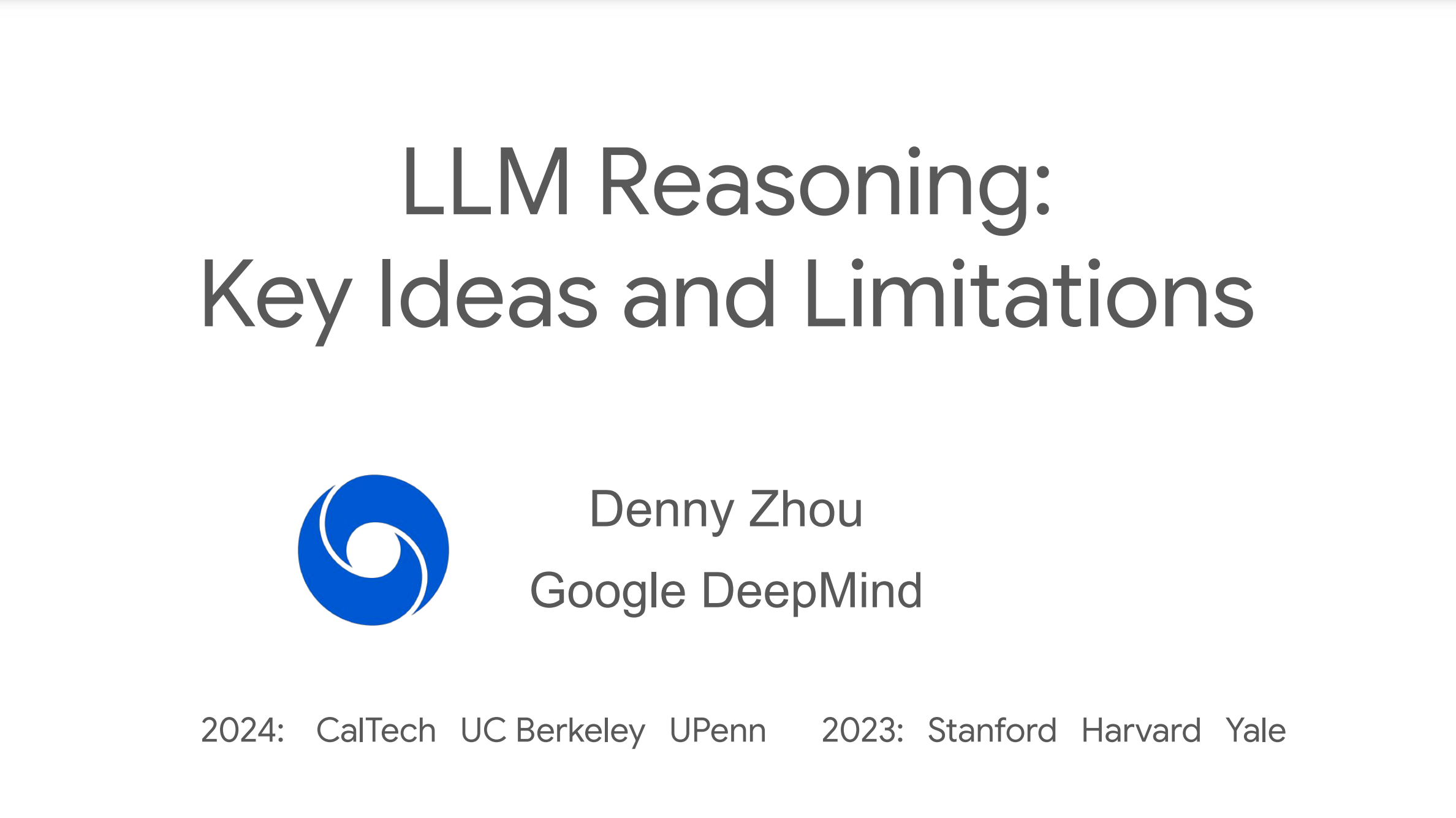 Google Brain 负责大模型推理的业务的Denny Zhou在加州大学伯