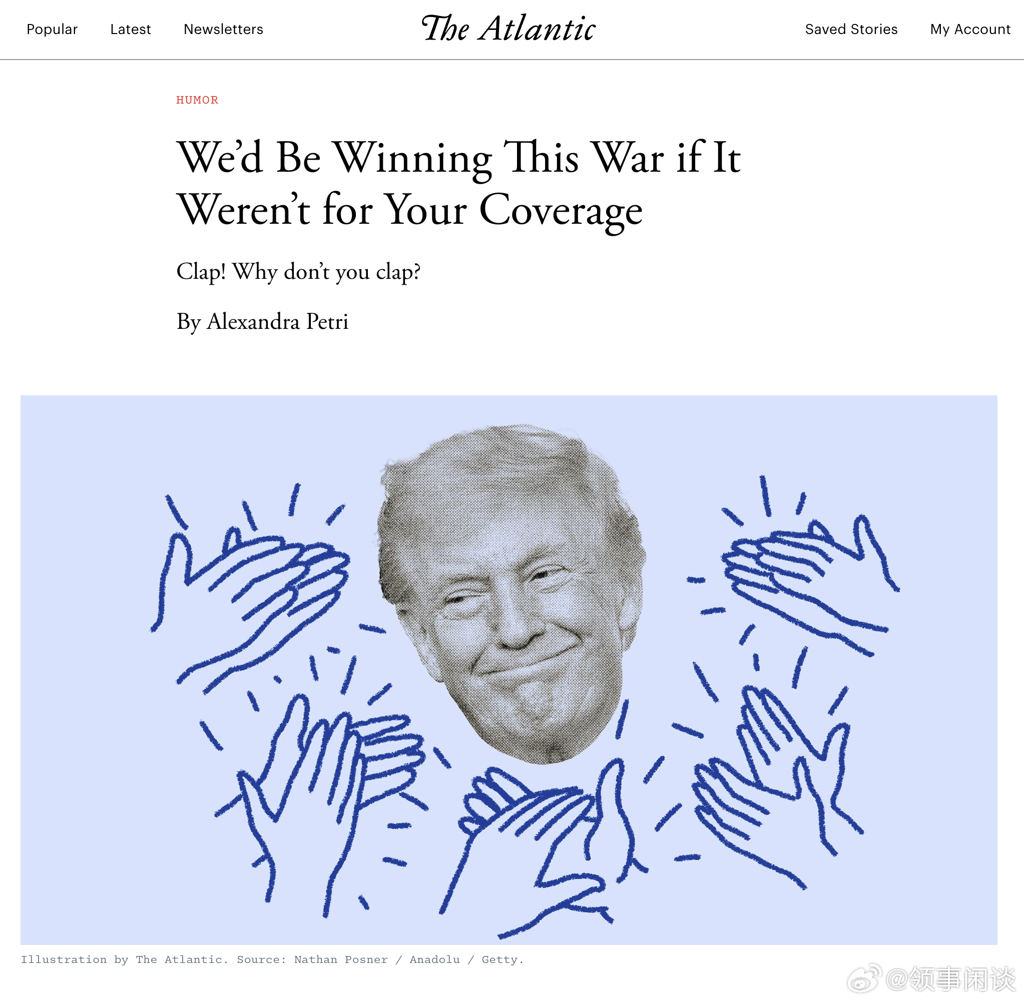 【要不是你们的报道，我们早就赢了这场战争】[鼓掌！为什么不鼓掌？！]（大西洋月刊