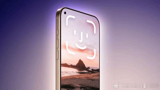 iPhone 18 Pro外观大改:屏下Face ID来了科技媒体 9to5Ma
