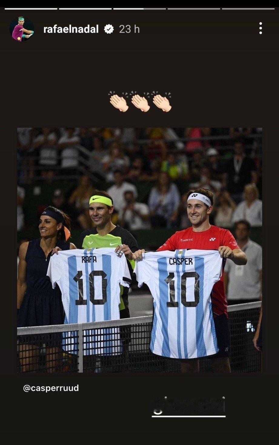 纳达尔Ins story：👏👏👏#梅西[超话]# ​​​