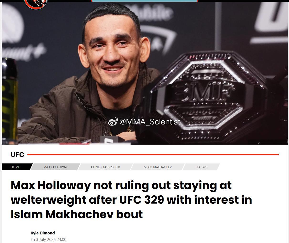 "天佑”麦克斯·霍洛威（Max Holloway）不排除在UFC 329之后继续