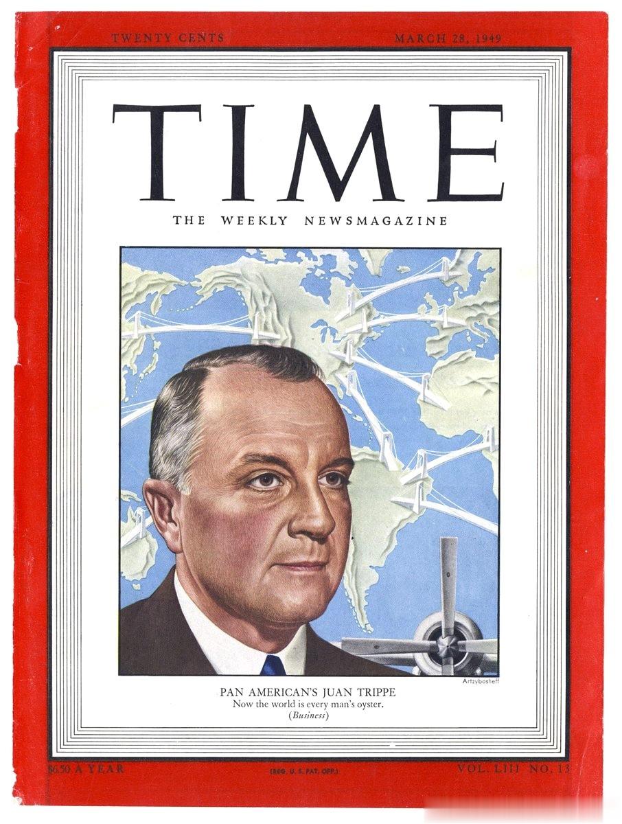 1949年5月28日出版的《时代》周刊的封面人物，是商业航空史上名气颇大的大佬—