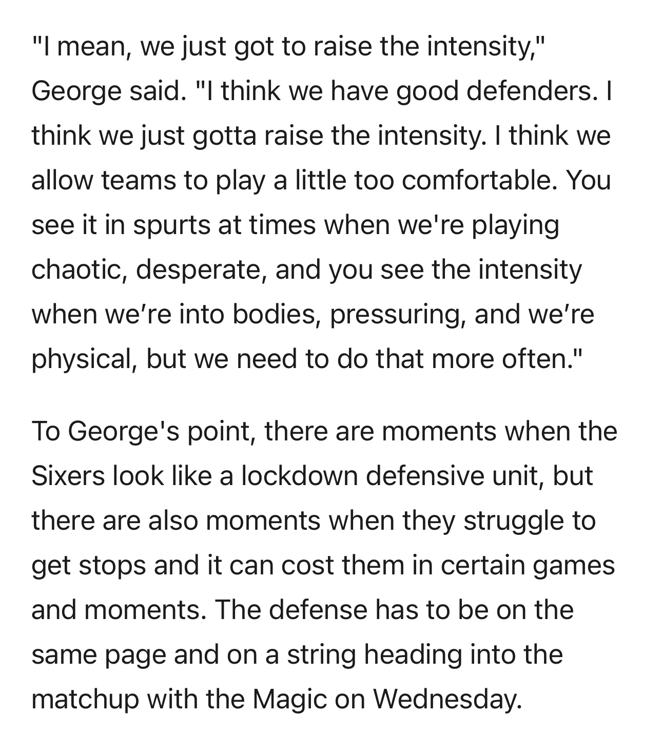 《保罗·乔治仍希望76人队在一个特定环节打得更好》随着费城76人队即将在周四迎来